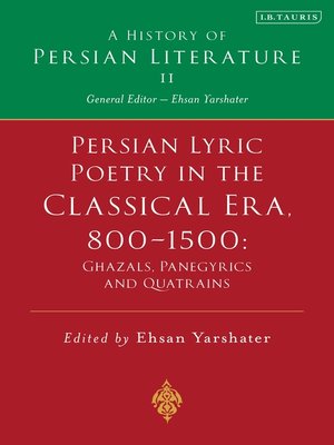 cover image of Persian Lyric Poetry in the Classical Era, 800-1500